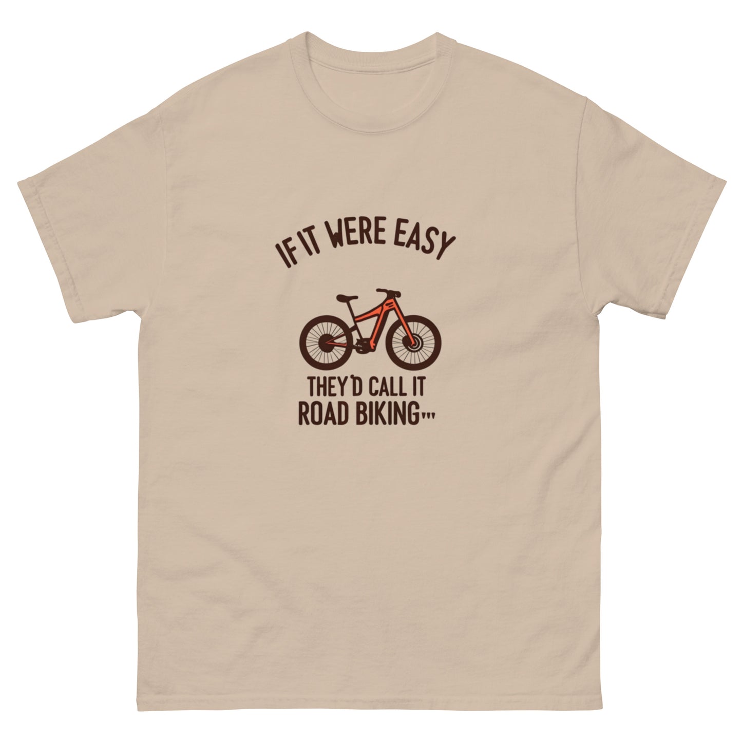 If it were Easy classic tee